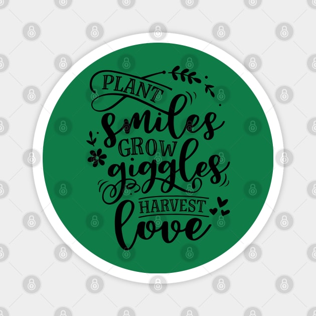 plant smiles grow giggles Magnet by trendybestgift